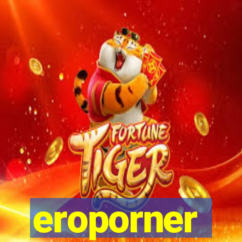 eroporner