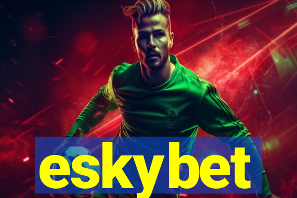 eskybet