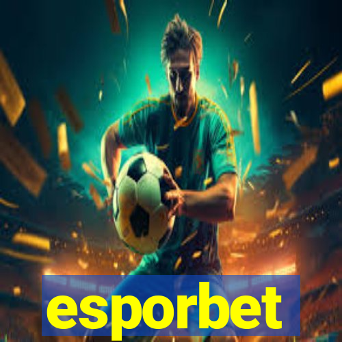 esporbet