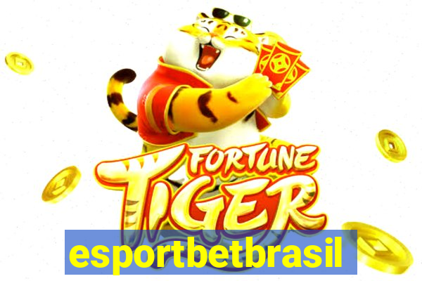 esportbetbrasil