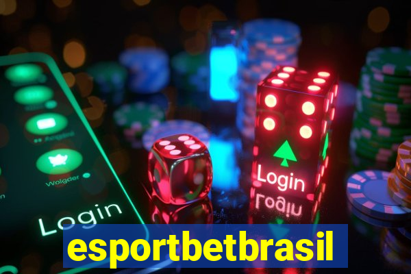 esportbetbrasil