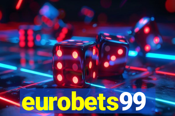eurobets99