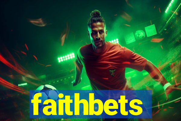 faithbets