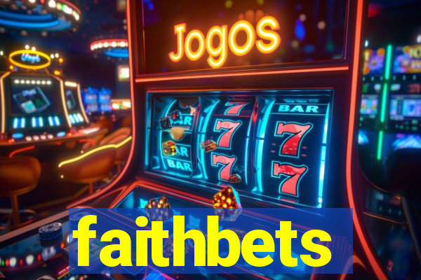 faithbets