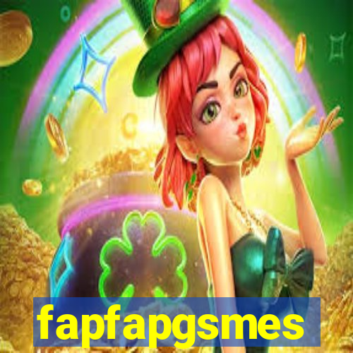 fapfapgsmes