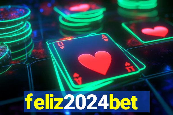 feliz2024bet