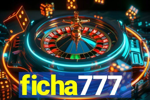 ficha777