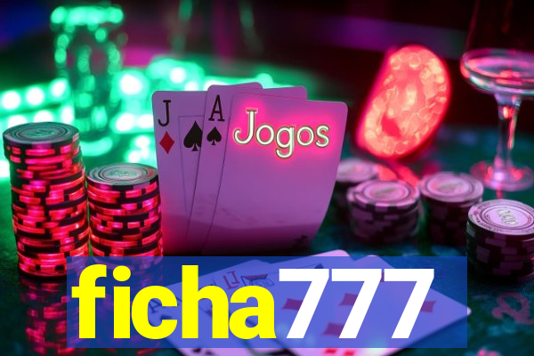 ficha777