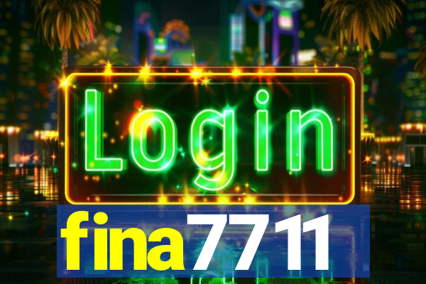 fina7711