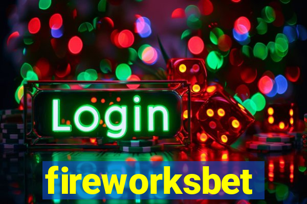 fireworksbet