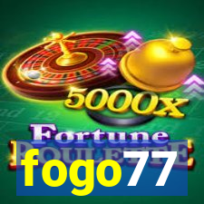 fogo77