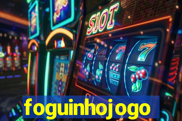 foguinhojogo