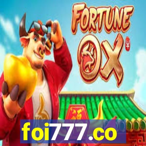foi777.co