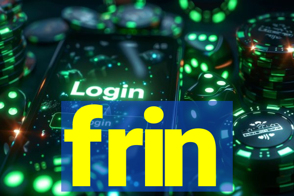 frin