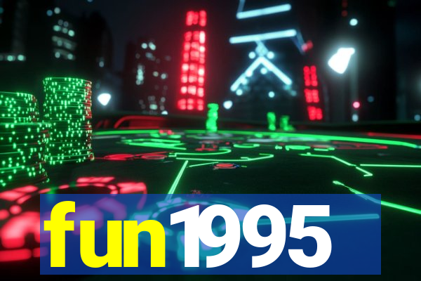 fun1995