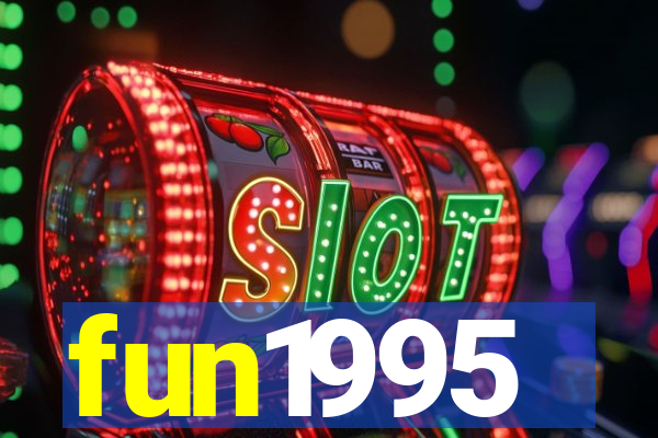 fun1995