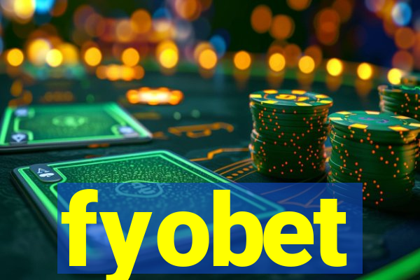 fyobet