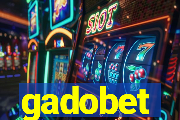 gadobet