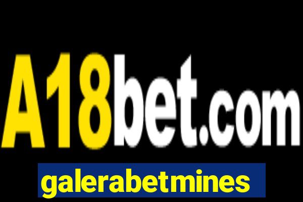 galerabetmines
