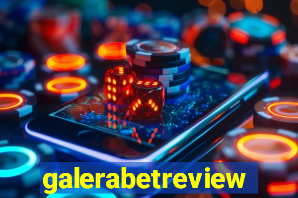 galerabetreview