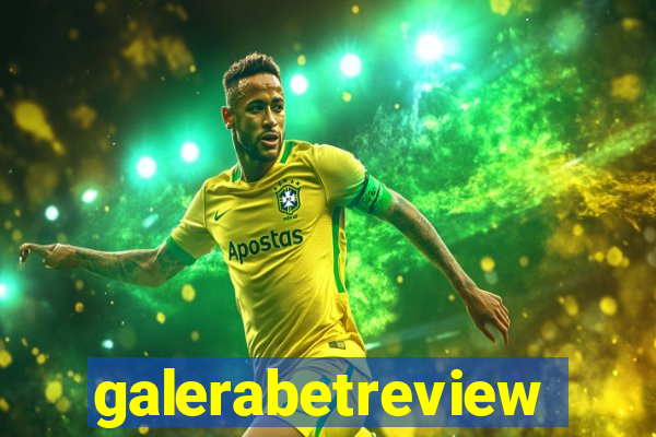 galerabetreview