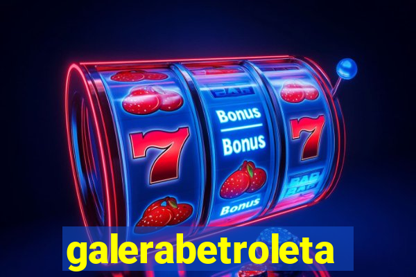 galerabetroleta