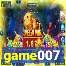 game007