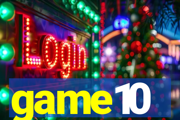 game10
