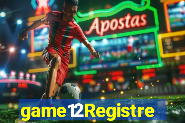 game12Registre