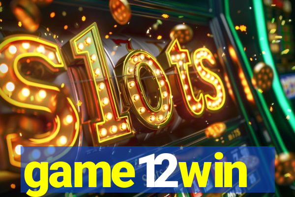 game12win