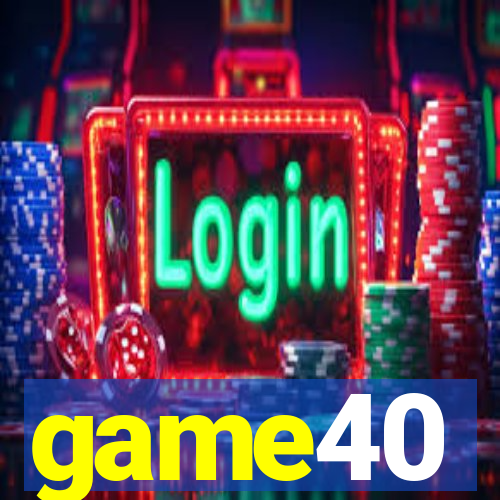 game40