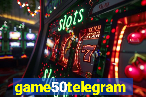 game50telegram
