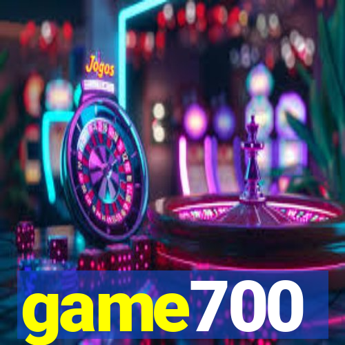 game700