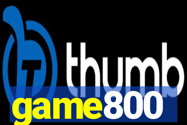 game800