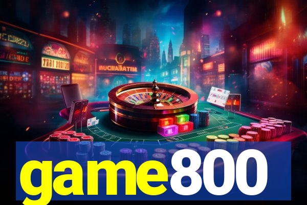 game800