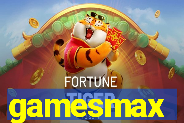 gamesmax