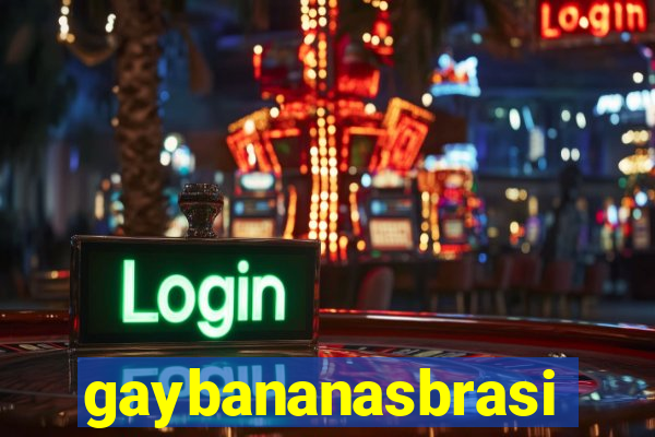 gaybananasbrasil