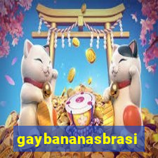 gaybananasbrasil