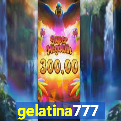 gelatina777