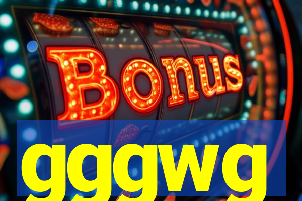 gggwg