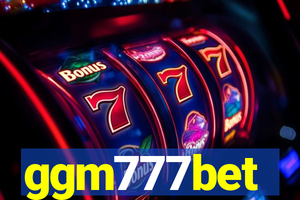 ggm777bet