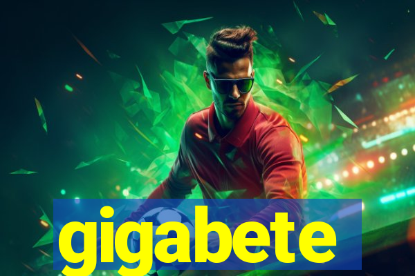 gigabete