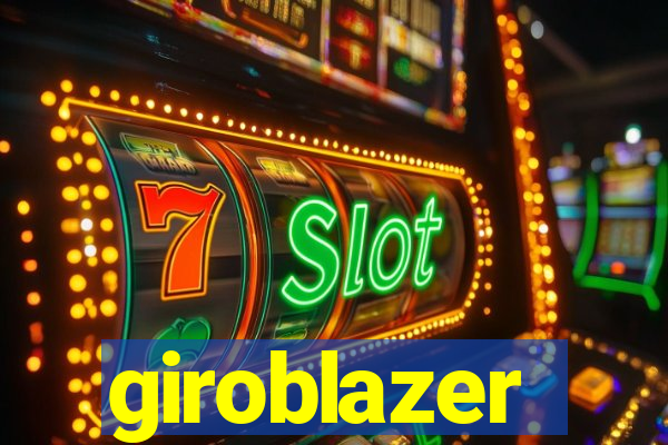 giroblazer