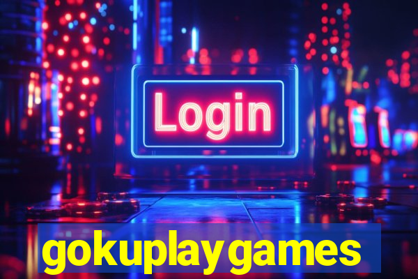 gokuplaygames