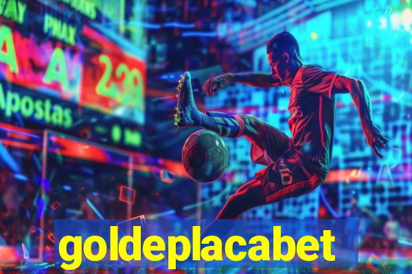 goldeplacabet