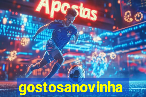 gostosanovinha