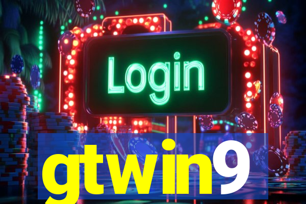 gtwin9
