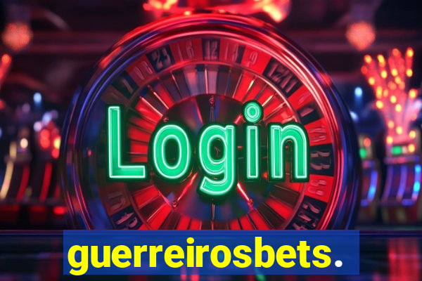 guerreirosbets.com.br