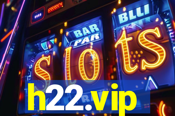 h22.vip
