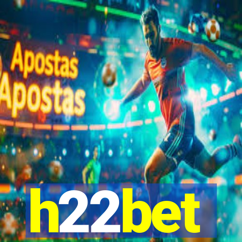 h22bet